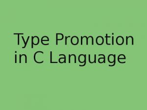 Type promotion in c
