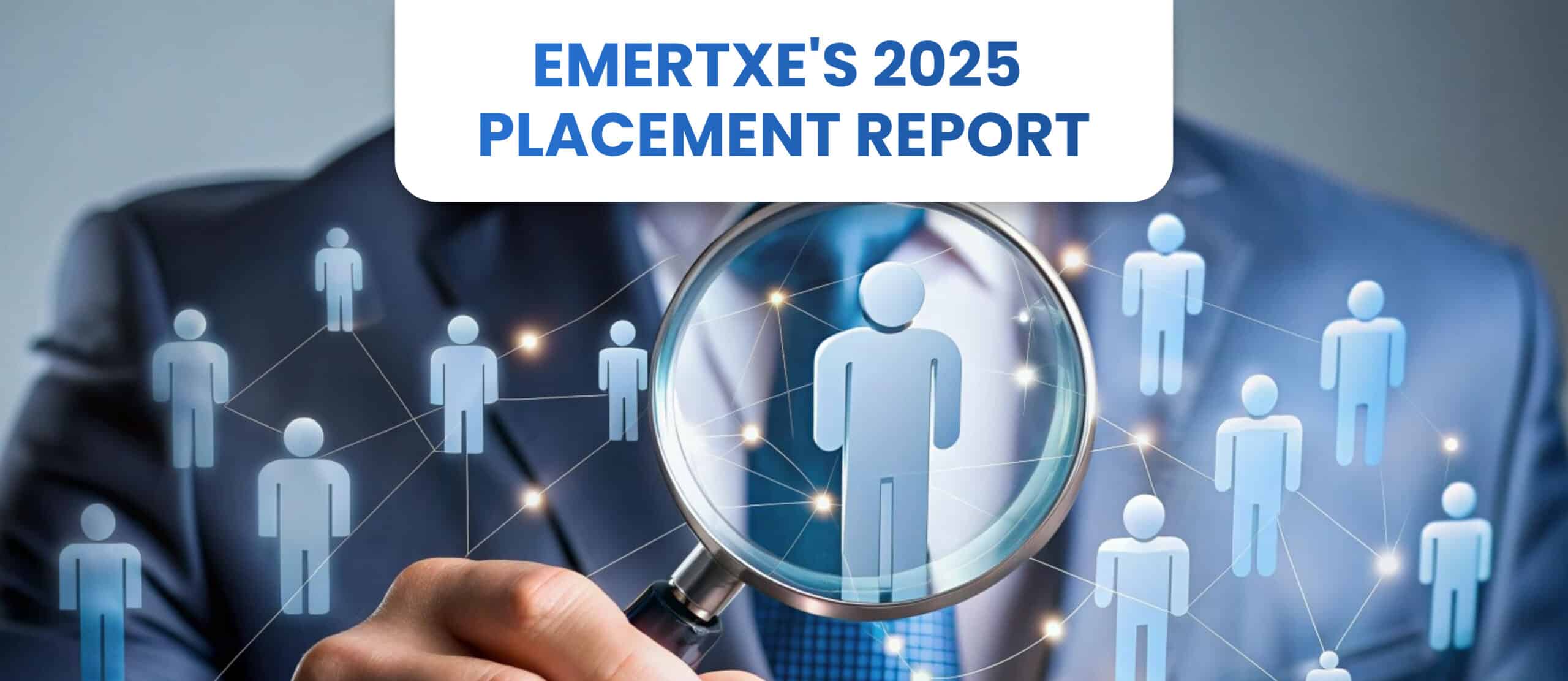 Emertxe 2025 placement report with hiring and career highlights.
