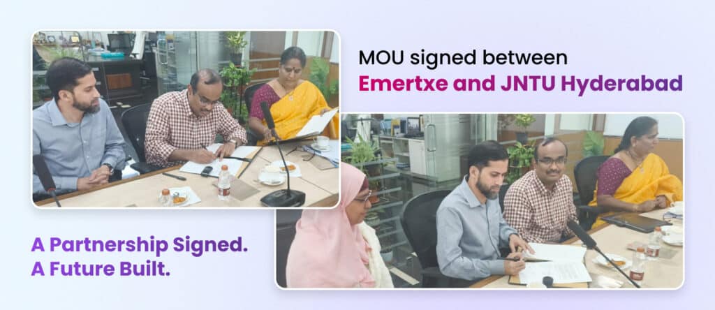 NTUH Registrar signing the MOU with Emertxe for placement training of engineering students, alongside Emertxe team members at the JNTUH Hyderabad campus